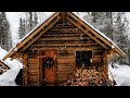 Arriving At The Cabin In A Blizzard/Cold Night: OFF GRID LOG CABIN