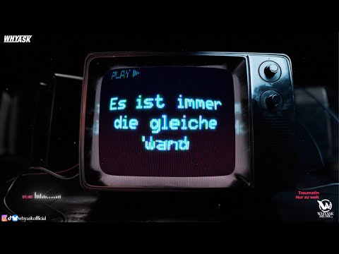 Traumatin - Nur zu weit (WhyAsk! Remix)