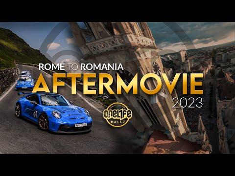 Onelife Rally 2023 - ROME to ROMANIA | Official Aftermovie