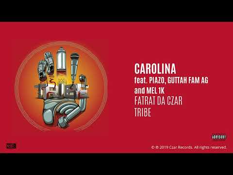 FatRat Da Czar - Carolina feat. Piazo, Guttah Fam AG and Mel 1K (prod. MIDIMarc) [AUDIO]