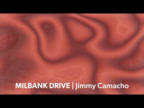 Milbank Drive | Jimmy Camacho