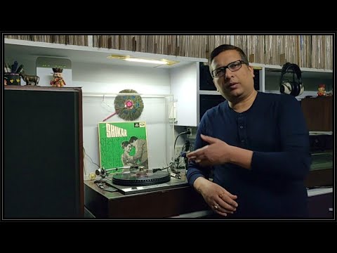 Shankar Jaikishan's - Shikar-The Bollywood First Pressings - Episode 52