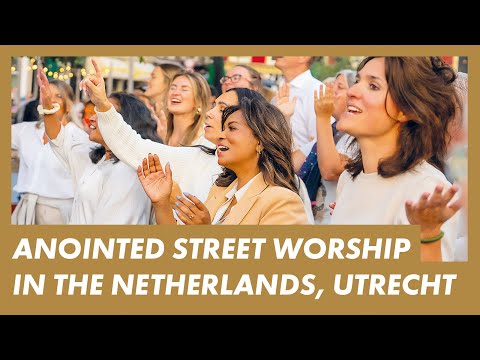 LIVE Presence Worship on the Streets · UTRECHT, THE NETHERLANDS · Anointed Worship w/ @ElvisEtv