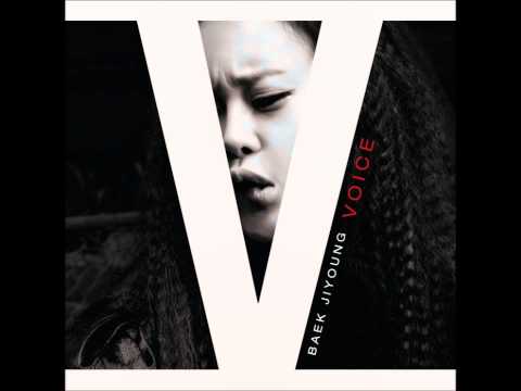 Baek Ji Young -- Voice ft Gary