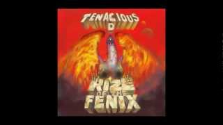 Tenacious D - Throw Down HQ