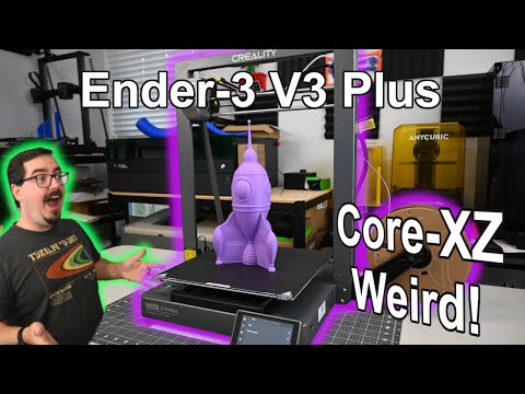 Have you ever heard of a Core-XZ printer? - Creality Ender-3 V3 Plus