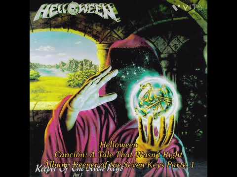 Te Recomiendo a los Padre del Power Metal... Helloween - A Tale That Wasn't Right