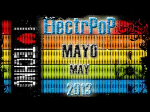 ELECTRO POP MAYO 2013 MIX