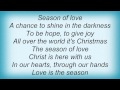 Jaci Velasquez - Season Of Love (With Pete Orta) Lyrics