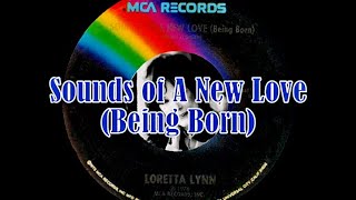 Loretta Lynn ~ Sounds of A New Love (1976) [Stereo]