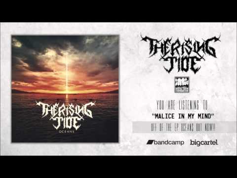 The Rising Tide - Malice In My Mind