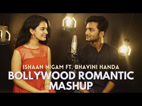 Bollywood Romantic Mashup | Cover by Ishaan Nigam