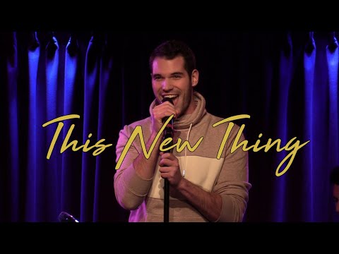 "This New Thing" - Caleb Albert (Music and Lyrics by Monica Poston)