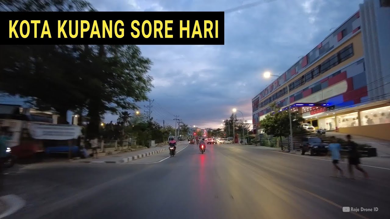 Keliling Kota Kupang Nusa Tenggara Timur NTT Sore Hari
