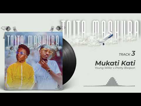 Young Willer - Mukati Kati