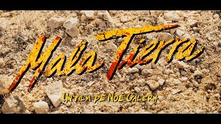Mala tierra - Trailer Cortometraje