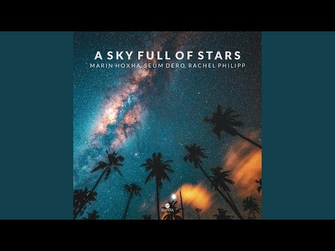 A Sky Full of Stars (feat. Rachel Philipp)
