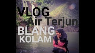 preview picture of video 'Vlog Ari di Air Terjun Blang Kolam  lhokseumawe Aceh Utara'
