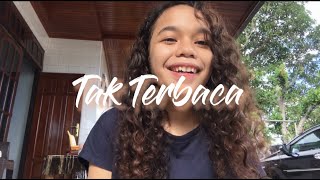 Download lagu Tak Terbaca - Juicy Luicy Cover by Jurice benu mp3