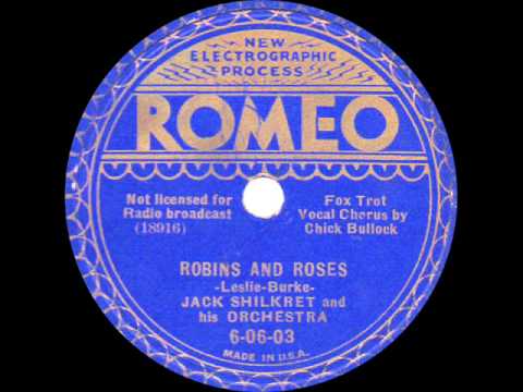 Jack Shilkret and his Orchestra - Robins and Roses - 1936