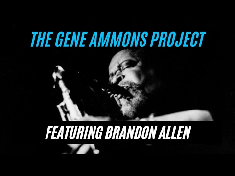The Gene Ammons Project