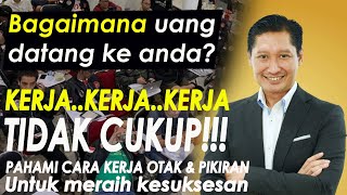 Download lagu PAHAMI CARA KERJA OTAK DAN PIKIRAN UNTUK MERAIH KESUKSESAN BOSSMAN MARDIGU mp3 Download lagu PAHAMI CARA KERJA OTAK DAN PIKIRAN UNTUK MERAIH KESUKSESAN BOSSMAN MARDIGU mp3