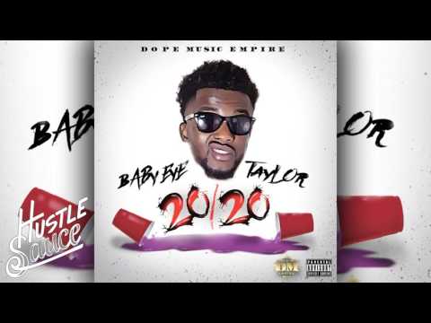 BabyEye Taylor - My Ways [Prod. By TreySizzle]