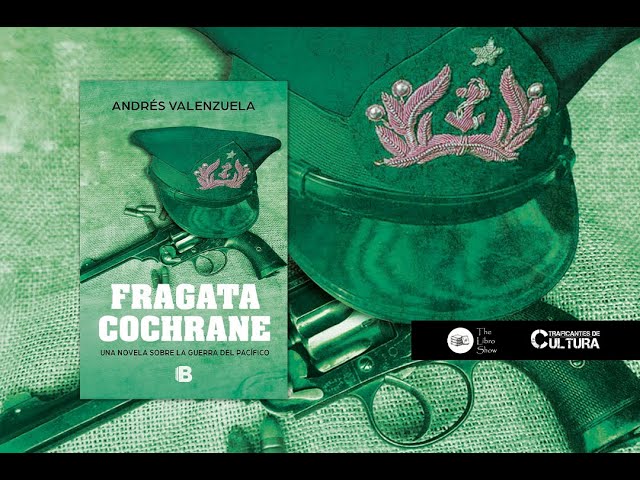 Vídeo relacionado con Fragata Cochrane: Una novela sobre la Guerra del Pacífico