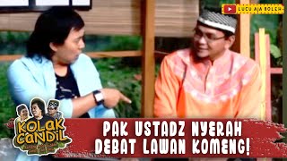Download lagu PAK USTADZ NYERAH NASIHATIN KOMENG YANG PINTAR NGELES | KOLAK CANDIL mp3 Download lagu PAK USTADZ NYERAH NASIHATIN KOMENG YANG PINTAR NGELES | KOLAK CANDIL mp3