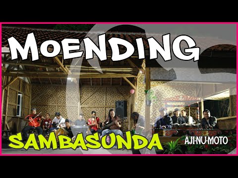Moending - Sambasunda Tatabeuhan di Rangkay