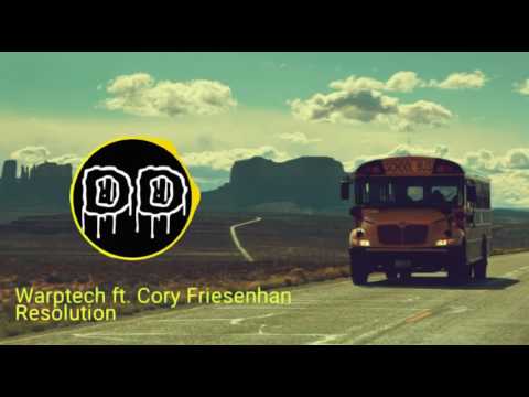 [DD] (DnB) Warptech ft. Cory Friesenhan - Resolution