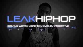 Meek Mill - Dreams Worth More Than Money (Freestyle)