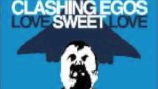 clashing egos - love sweet love (Sterac Electronics Dub)