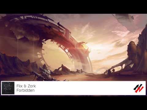 Flix & Zork - Forbidden [Forbidden EP]