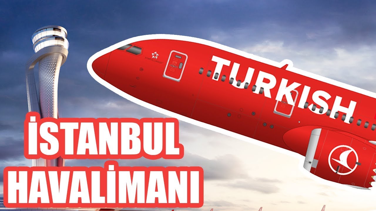 55.000 Kişinin Aynı Anda İnternete Girebileceği İstanbul Havalimanı Hakkında Bilmeniz Gerekenler
