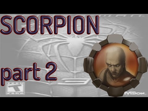 Spider-Man 3 (2007) SCORPION Part 2 Walkthrough
