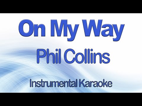 On My Way - Phil Collins - Disney Brother Bear Instrumental Karaoke with Lyrics