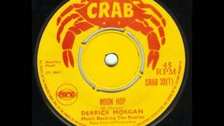 Moon Hop   Derrick Morgan