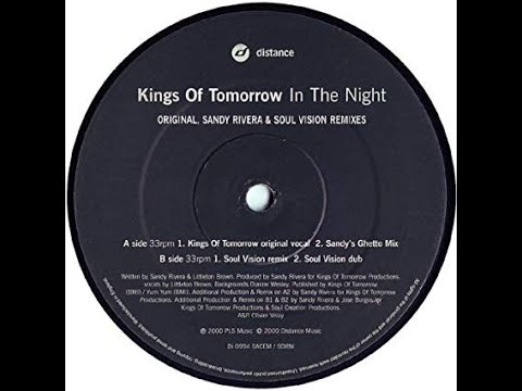 Kings Of Tomorrow-In The Night (Kings Of Tomorrow Original Vocal)