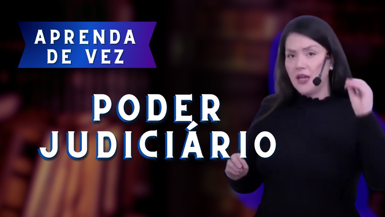 Poder Judiciário | Direito Constitucional | Adriane Fafuth