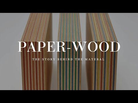 The Story Behind Paper-Wood