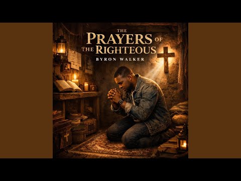 The Prayers of The Righteous