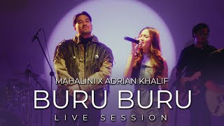 Download lagu MAHALINI X ADRIAN KHALIF - BURU BURU (LIVE SESSION) mp3 Download lagu MAHALINI X ADRIAN KHALIF - BURU BURU (LIVE SESSION) mp3