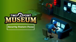 Two Point Museum | Security