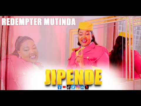 JIPENDE - REDEMPTER MUTINDA (OFFICIAL 4K VIDEO) SMS Skiza 69317683 to 811