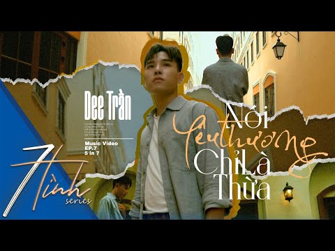 Nói yêu thương chỉ là thừa - Dee Trần