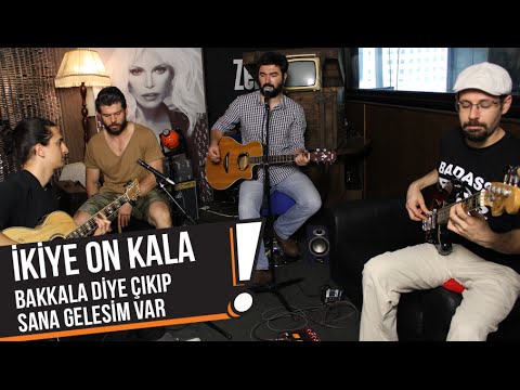İkiye On Kala - Bakkala Diye Çıkıp Sana Gelesim Var (B!P Akustik)