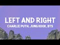 Charlie Puth Left And Right Lyrics Ft Jungkook Of BTS