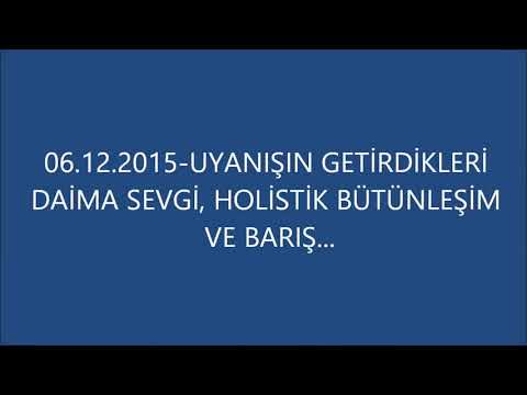 Cenap Başman UYANIŞIN GETİRDİKLERİ DAİMA SEVGİ, HOLİSTİK BÜ   TÜNL  EŞİM VE BARIŞ 06 12  2015