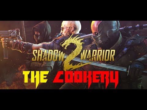 Shadow Warrior 2 - The Cookery